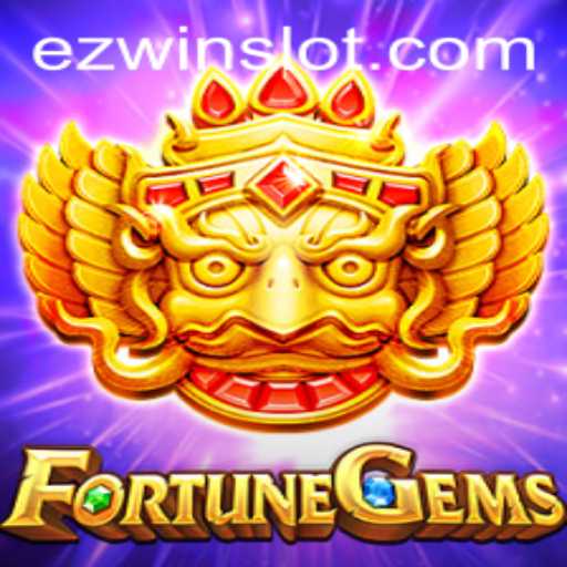 Exploring the Intriguing World of FortuneGems: Your Path to EZWIN