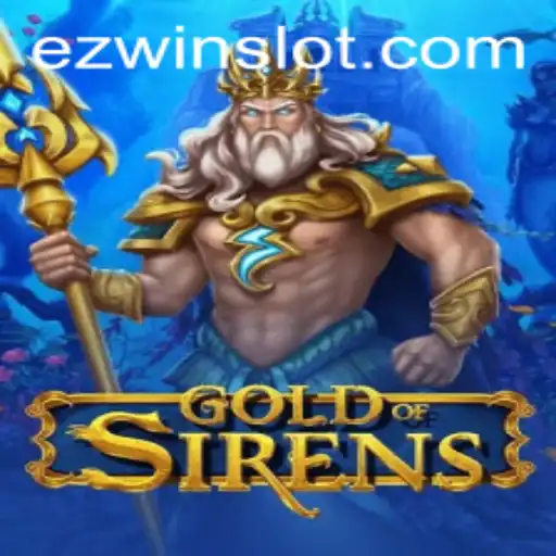 Exploring the Enchanting World of GoldofSirens: A Game of Strategy and Adventure