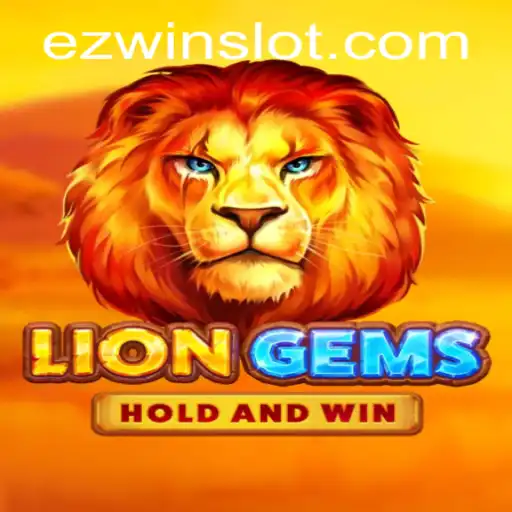 LionGems: The Roaring Adventure with EZWIN